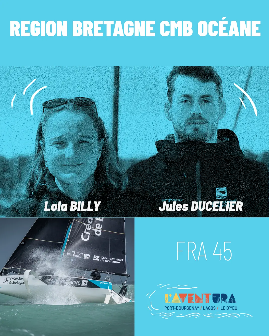 Région Bretagne — CMB Océane — Lola Billy & Jules Ducelier